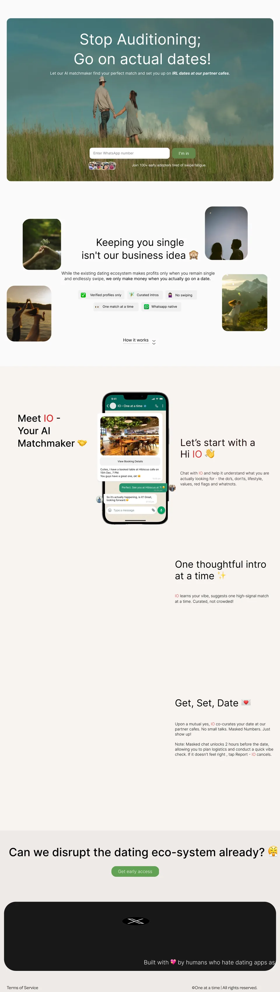 The full One at a time website design, from the hero “Stop auditioning; go on actual dates!” to IO and the sign-up